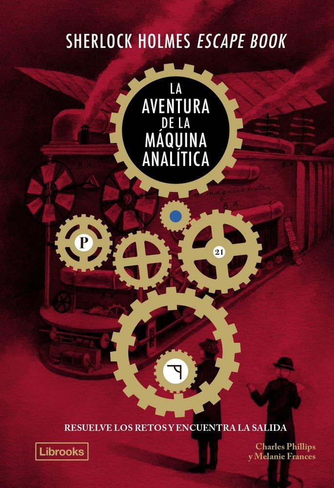 Sherlock Holmes Escape Book. La aventura de la máquina analítica - Libro juego tipo escape book para adolescentes y personas adultas - Librooks - A partir de 12 años
