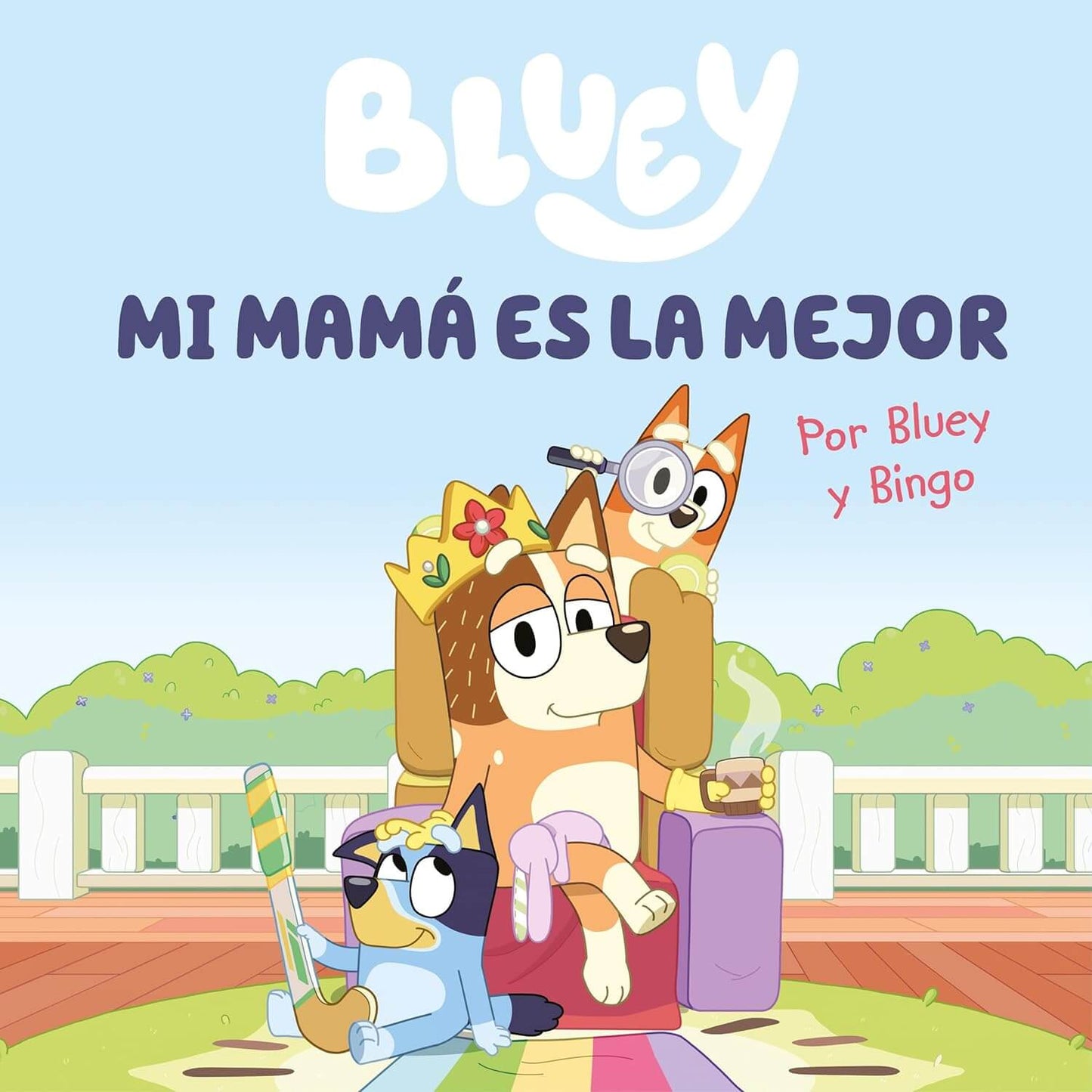 Bluey. Un cuento - Mi mamá es la mejor | Bluey Books