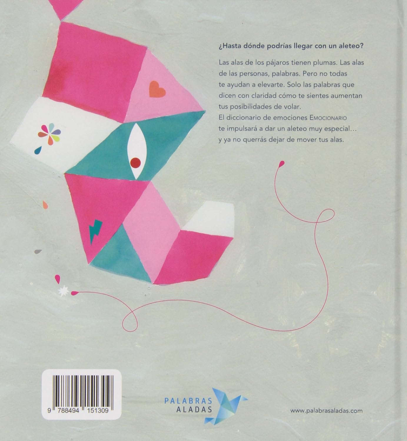 Emocionario. Di lo que sientes - Cuento ilustrado tipo diccionario de emociones - Palabras Aladas - A partir de 6 años