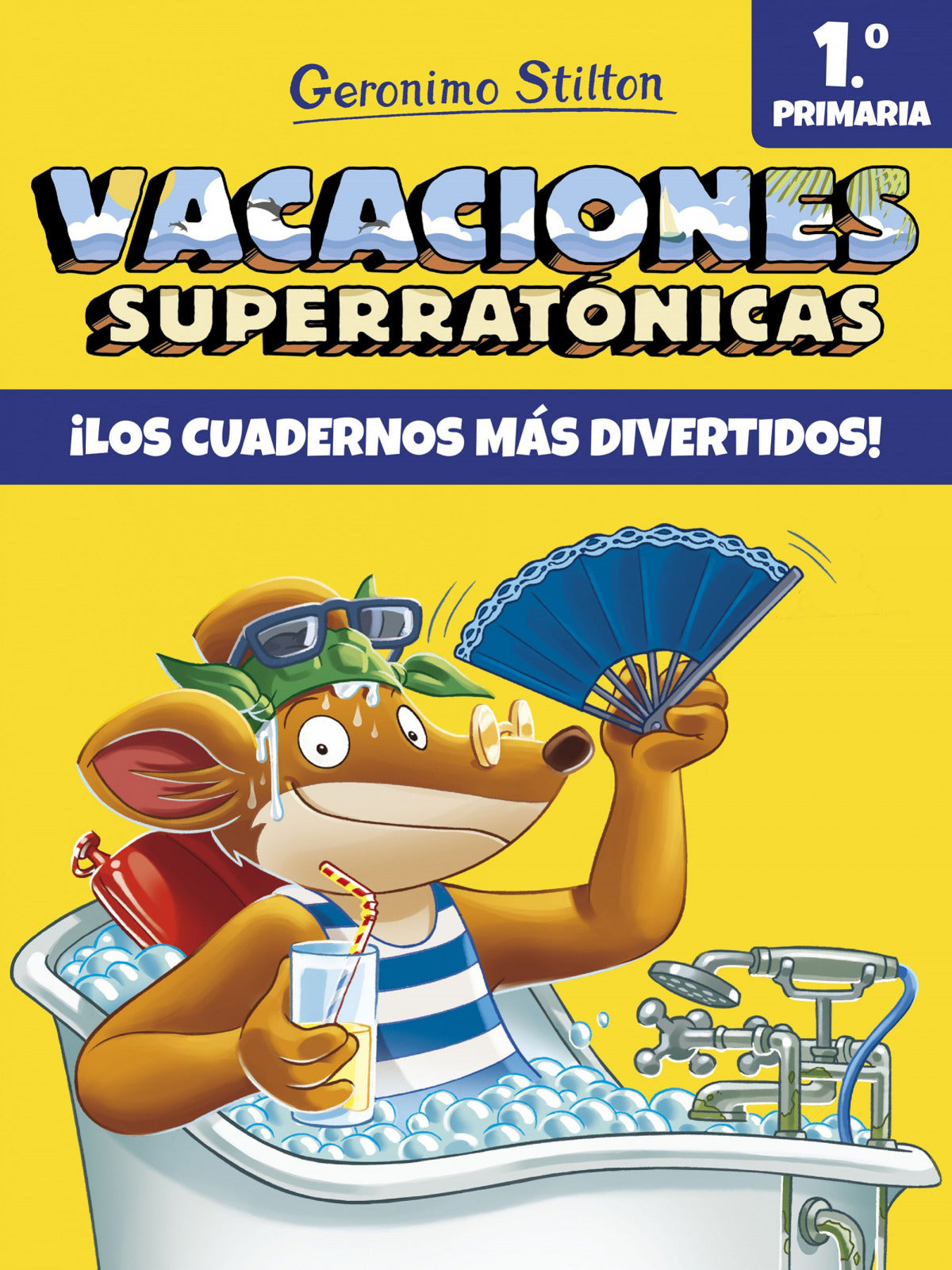 VACACIONES SUPERRATÓNICAS 1ºPRIMARIA | Stilton, Geronimo Books