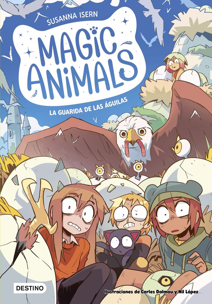 Magic Animals 10 LA GUARIDA DE LAS AGUILAS | Isern, Susanna