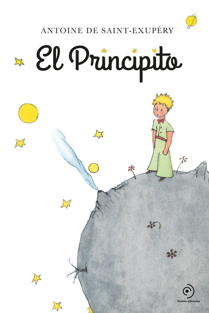 EL PRINCIPITO / ANTOINE DE SAINT EXUPERY