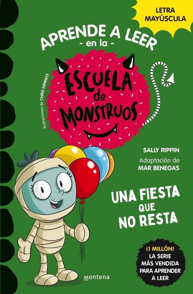 APRENDE A LEER ESCUELA MONSTRUOS 20 UNA FIESTA QUE NO RESTA | Sally Rippin