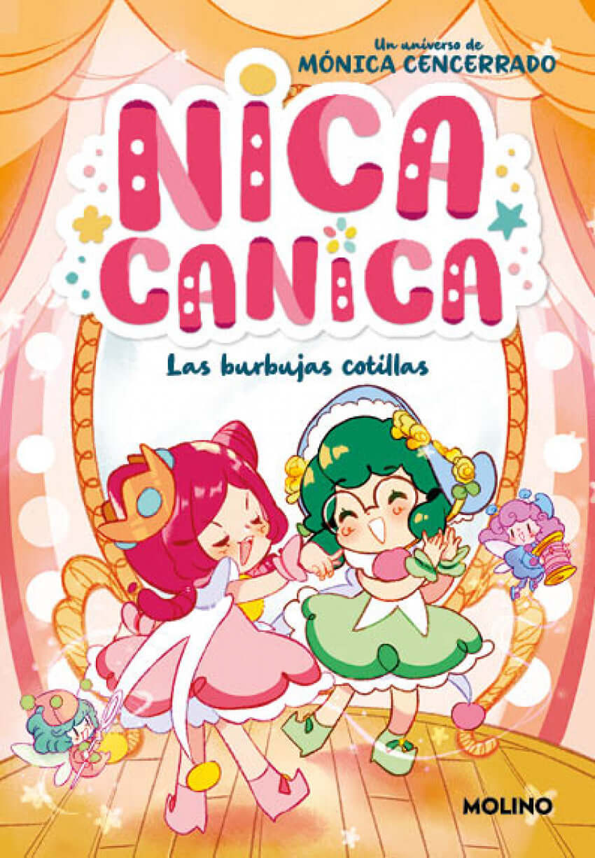 Nica Canica 2 - Las burbujas cotillas | Cencerrado, Mónica Books