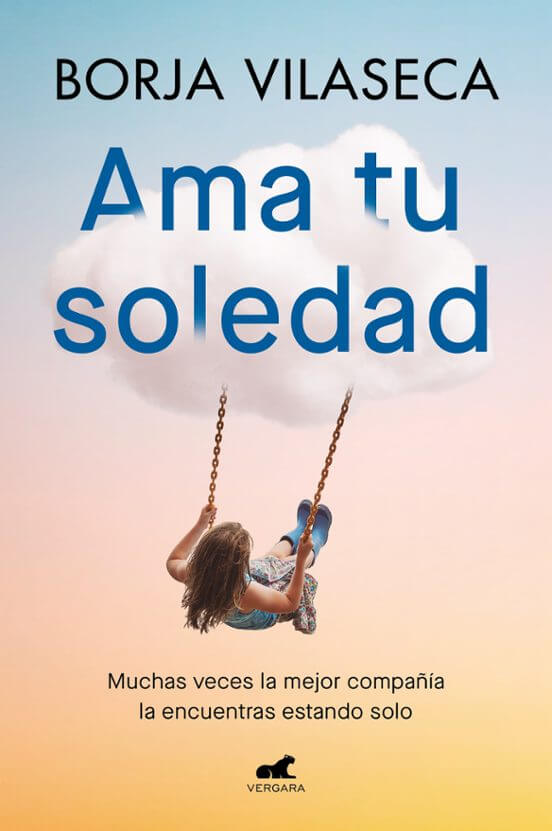 Ama tu soledad | Vilaseca, Borja Books