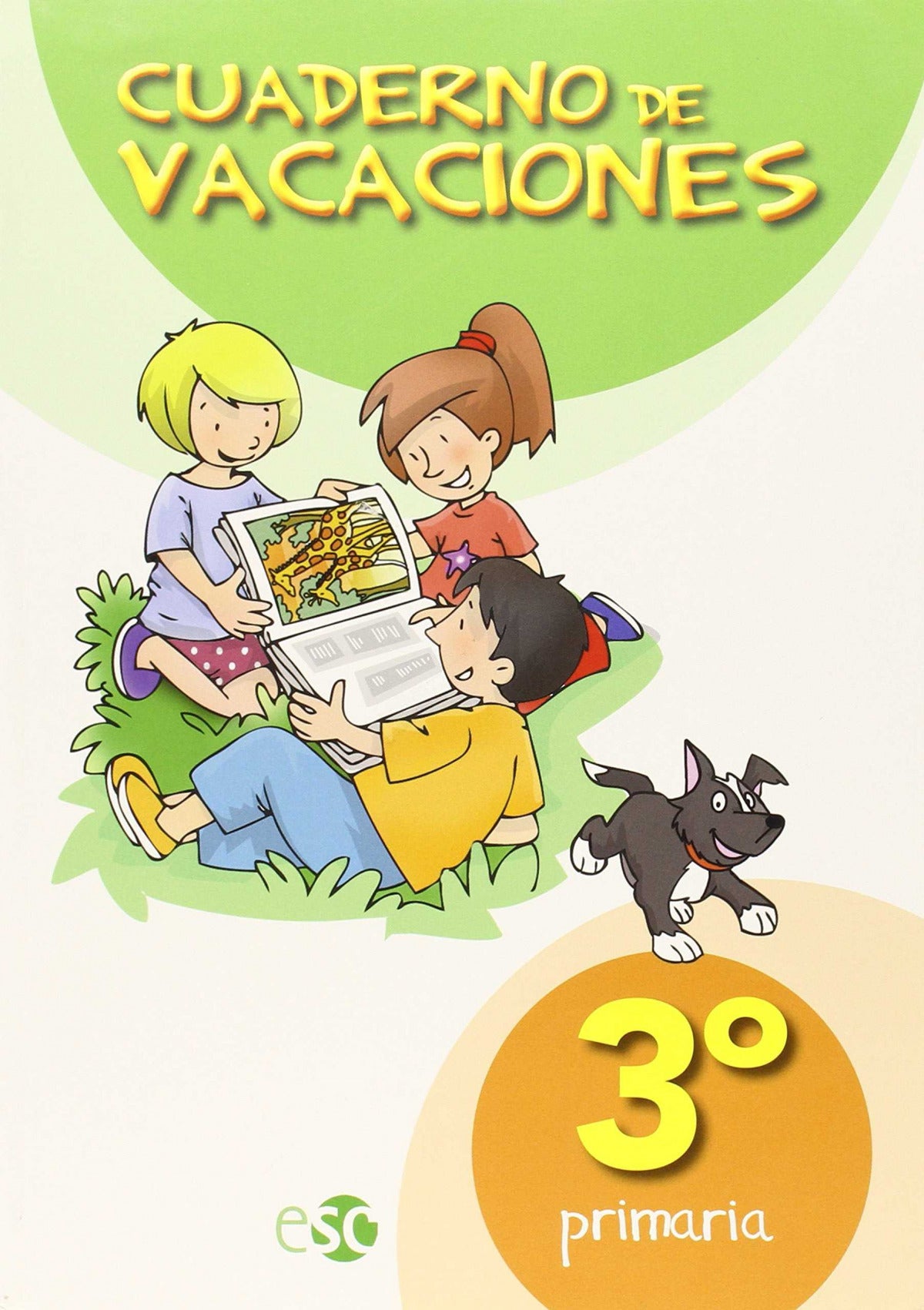 Cuaderno de vacaciones 3º primaria | VV.AA.