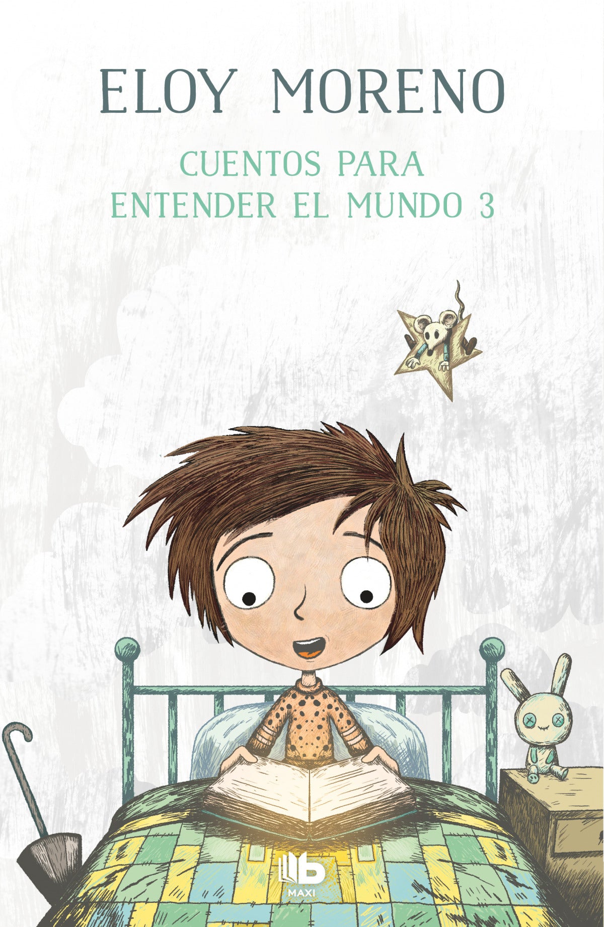 Cuentos para entender el mundo 3 | Eloy Moreno Books