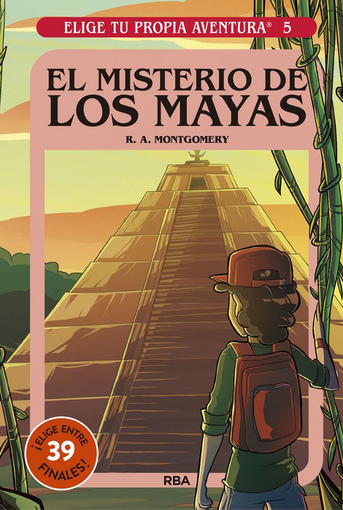 Elige tu propia aventura - El misterio de los mayas | Montgomery, R.a. Books