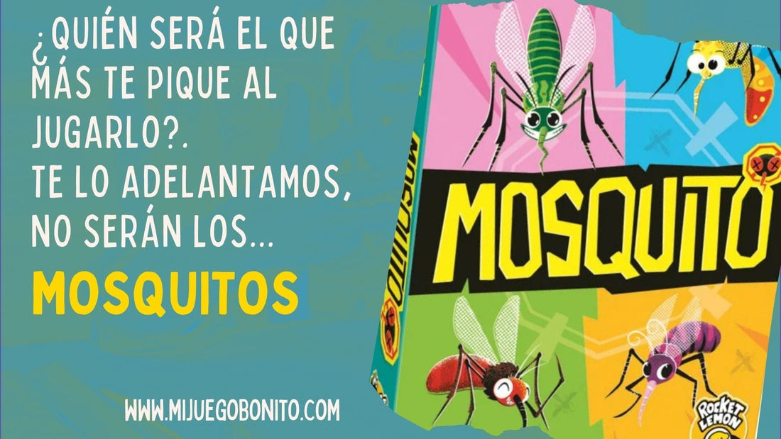 En este juego de cartas, los que más te van a picar no tienen alas. Descubre Mosquito