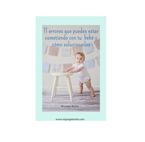 Descarga el ebook "11 errores que puedes estar cometiendo con tu bebé y como solucionarlos" Es muy probable que estés cometiendo alguno los 11 errores que vienen en el ebook incluidos, donde encontrarás también la manera de solucionarlos. Además encontrar
