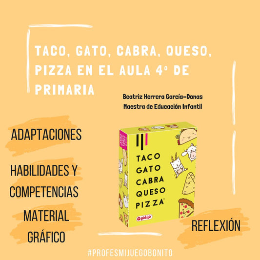 Juego de mesa Taco, Gato, Cabra, Queso, Pizza en el aula de cuarto de primaria #profesmijuegobonito