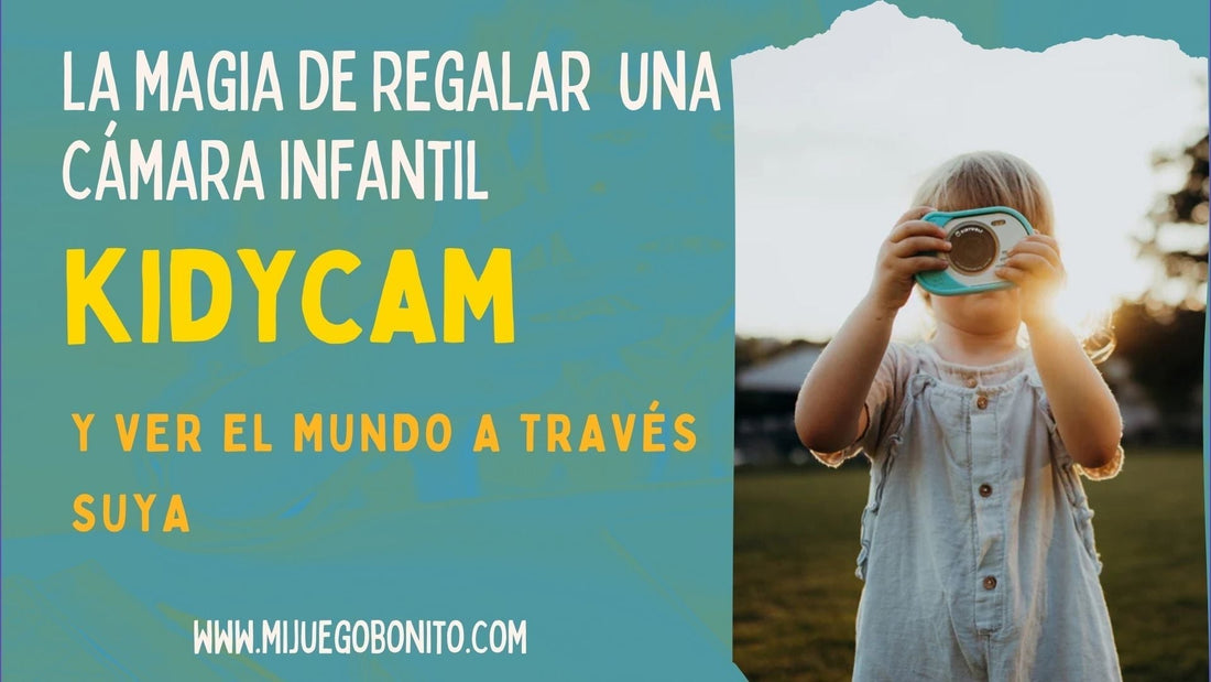 La magia de regalar una cámara infantil