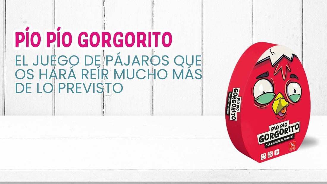 Pío Pío Gorgorito: el juego de pájaros que os hará reír mucho más de lo previsto