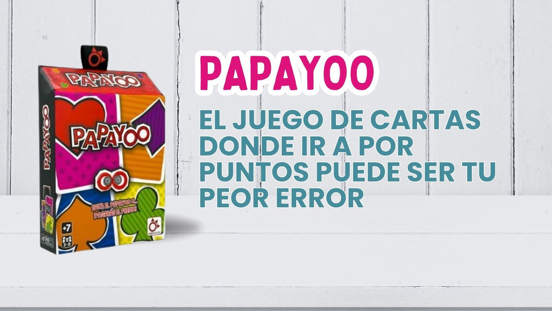 Papayoo : el juego de cartas donde ir a ganar puntos puede ser tu peor error
