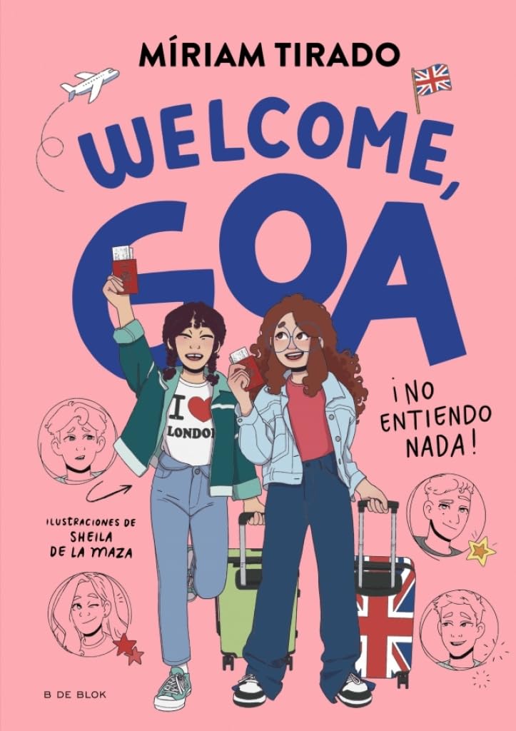 Me llamo Goa 8 - Welcome, Goa: ¡No entiendo nada! (Libros para adolescentes) -  Miriam Tirado