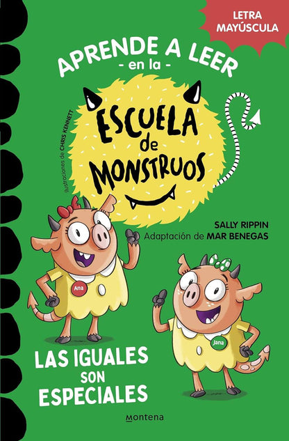 Aprender a leer en la Escuela de Monstruos 3 - Las iguales son especiales | Sally Rippin Books