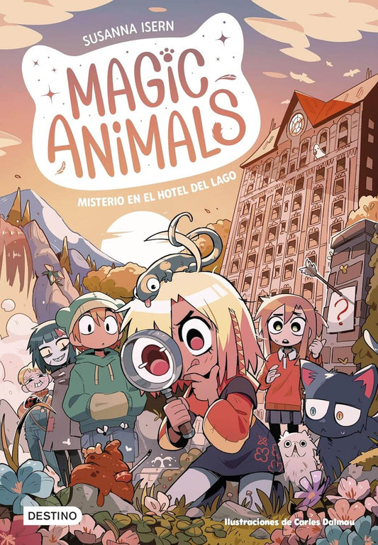 Magic Animals 6. Misterio en el hotel del lago | Isern, Susanna (copia) Books