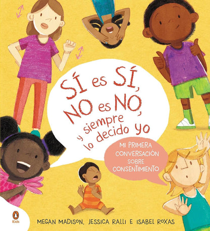 Sí es sí, no es no, y siempre lo decido yo | Madison, Megan Books