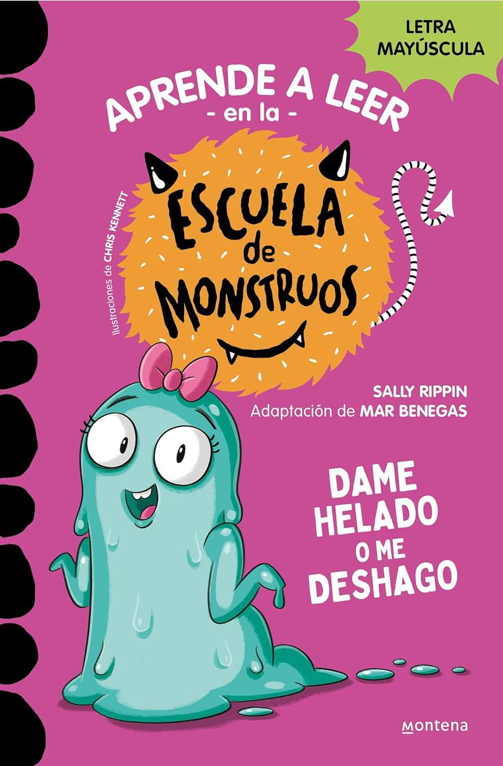 Aprender a leer en la Escuela de Monstruos 10 - Dame helado o me deshago | Sally Rippin Books