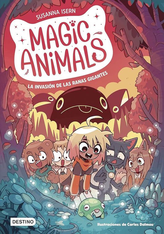 Magic Animals 2. La invasión de las ranas gigantes | Isern, Susanna Books