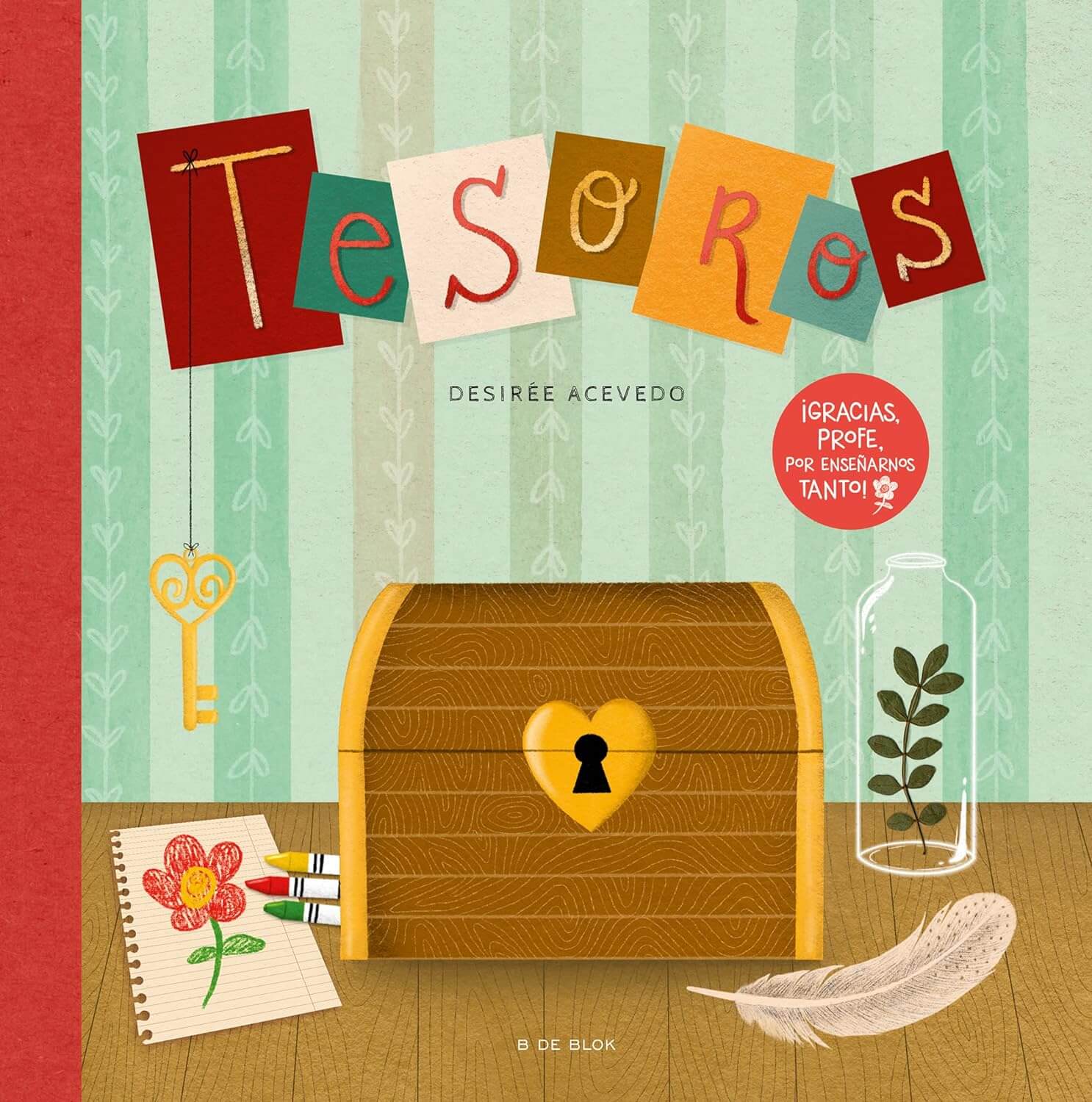 TESOROS El regalo ideal para profesores y profesoras / Un libro de DESIREE ACEVEDO Books