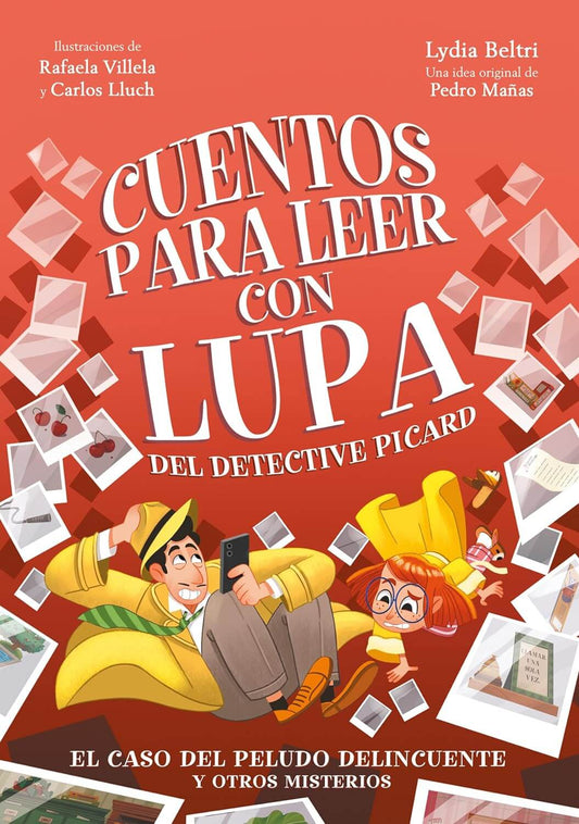 Cuentos para leer con lupa del detective Picard 2 - El caso del peludo delincuente | Pedro Mañas Books