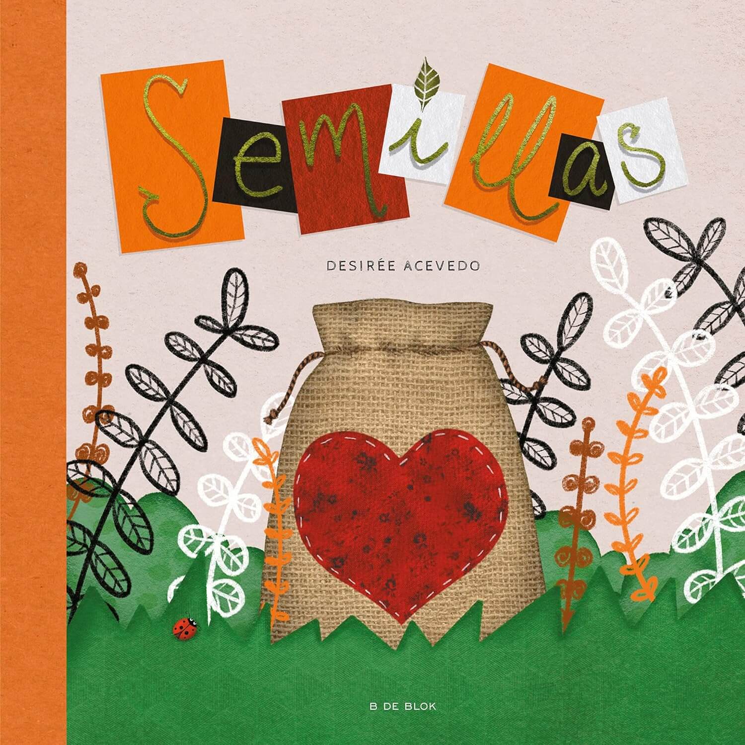 SEMILLAS Un homenaje a los profesores y profesoras / Un libro de DESIREE ACEVEDO Books