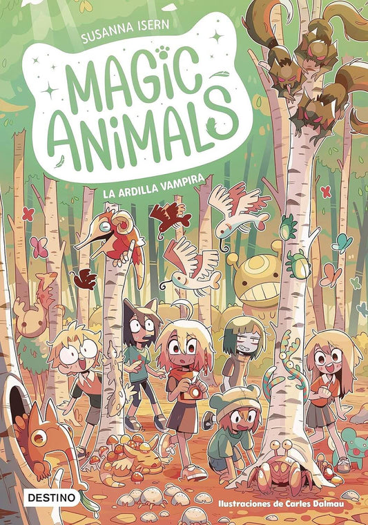 Magic Animals 3. La ardilla vampira | Isern, Susanna Books