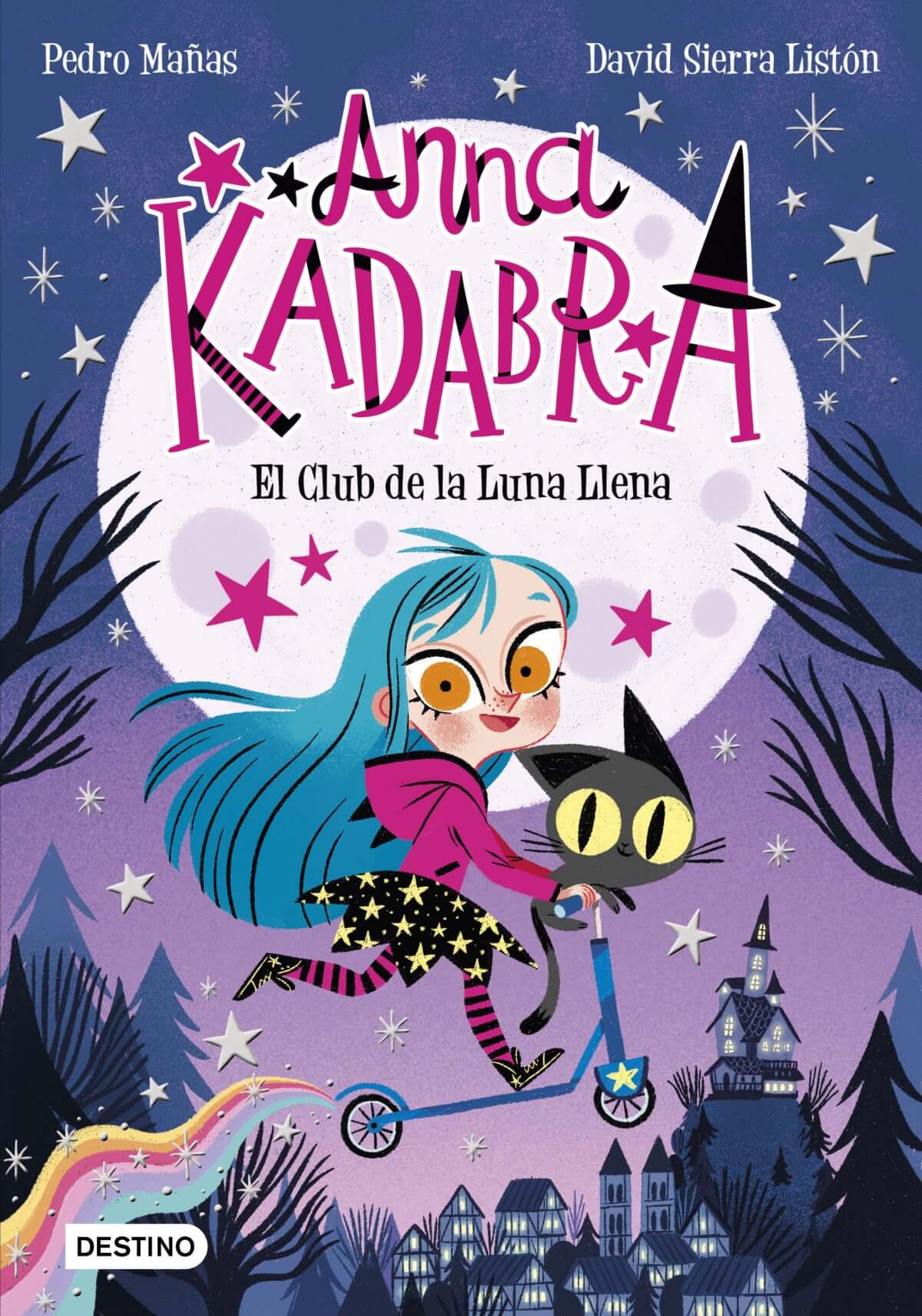 Anna Kadabra. El Club de la Luna Llena | Pedro Mañas