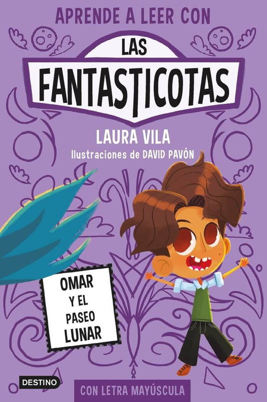 LAS FANTASTICOTAS 3 OMAR Y EL PASEO LUNA | Vila Mejías, Laura Books