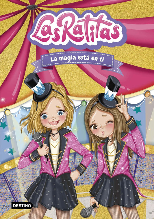 Las Ratitas 10. La magia está en ti | Las Ratitas Books
