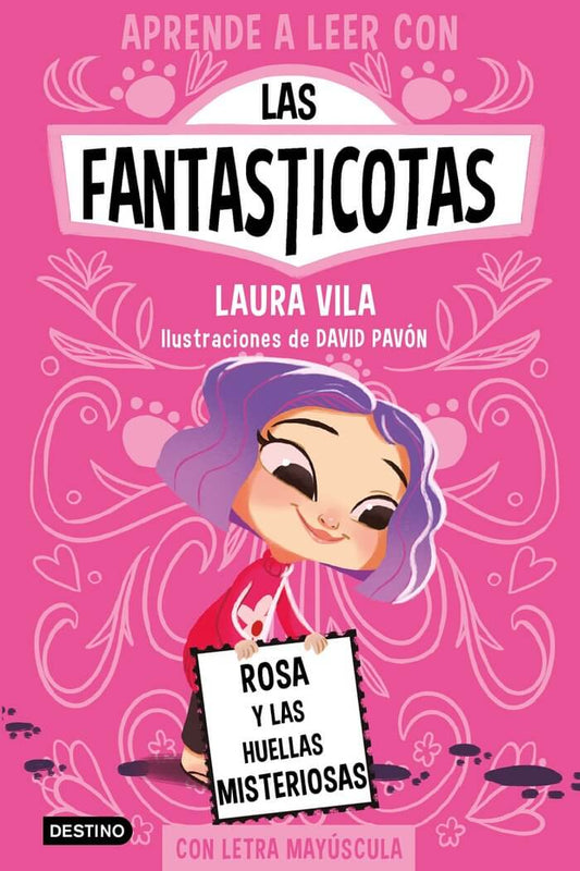 Las Fantasticotas 7. Rosa y las huellas misteriosas | Vila Mejías, Laura Books