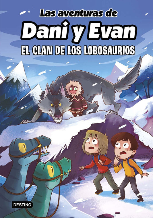 Las aventuras de Dani y Evan 8. El clan de los Lobosaurios | Las aventuras de Dani y Evan