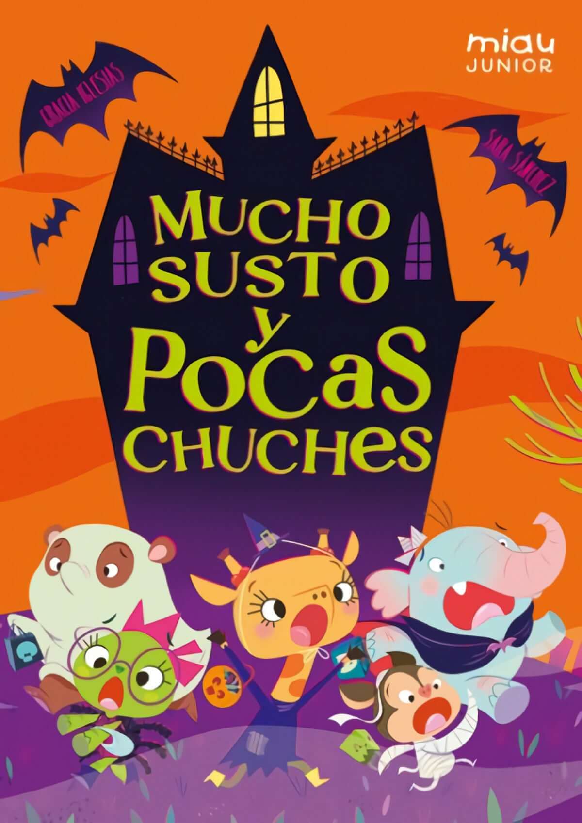 Mucho susto y pocas chuches | IGLESIAS, GRACIA Books