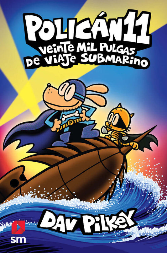 Policán 11: Veinte mil pulgas de viaje submarino | Pilkey, Dav Books