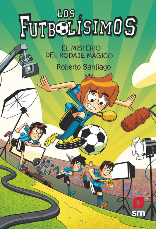 Los Futbolísimos 24: El misterio del rodaje mágico | Roberto Santiago
