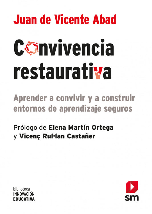 Convivencia restaurativa - Juan de Vicente Abab