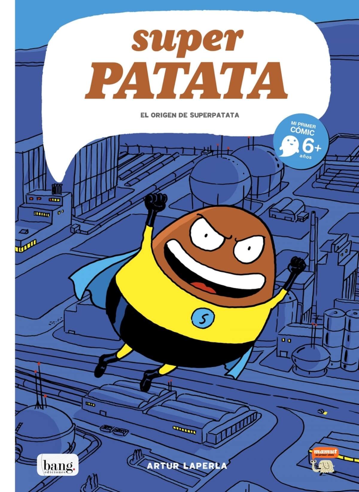 Superpatata 1 El Origen de Superpatata | Laperla, Artur Books