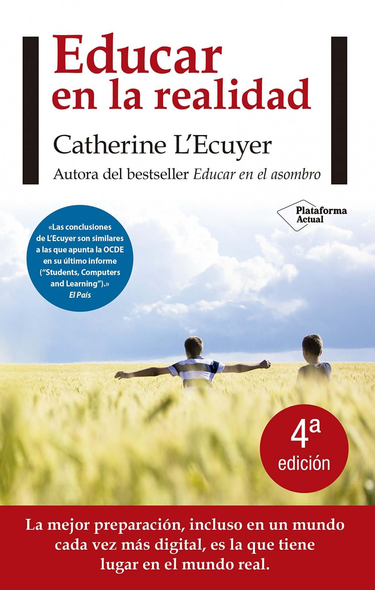 Educar en la realidad |L´ecuyer, Catherine