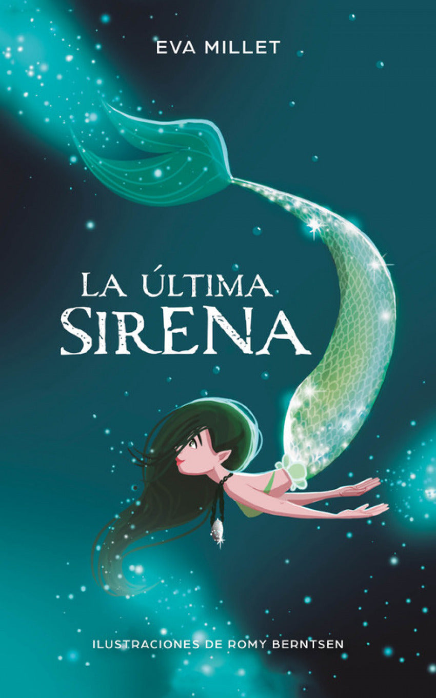 LA ÚLTIMA SIRENA | Millet, Eva Books