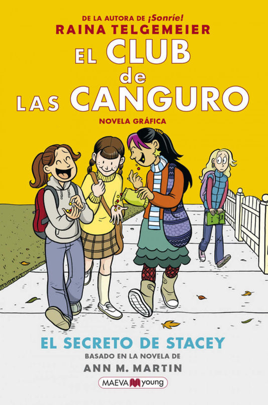 El Club de las Canguro " El secreto de Stacey" | Raina Telgemeier