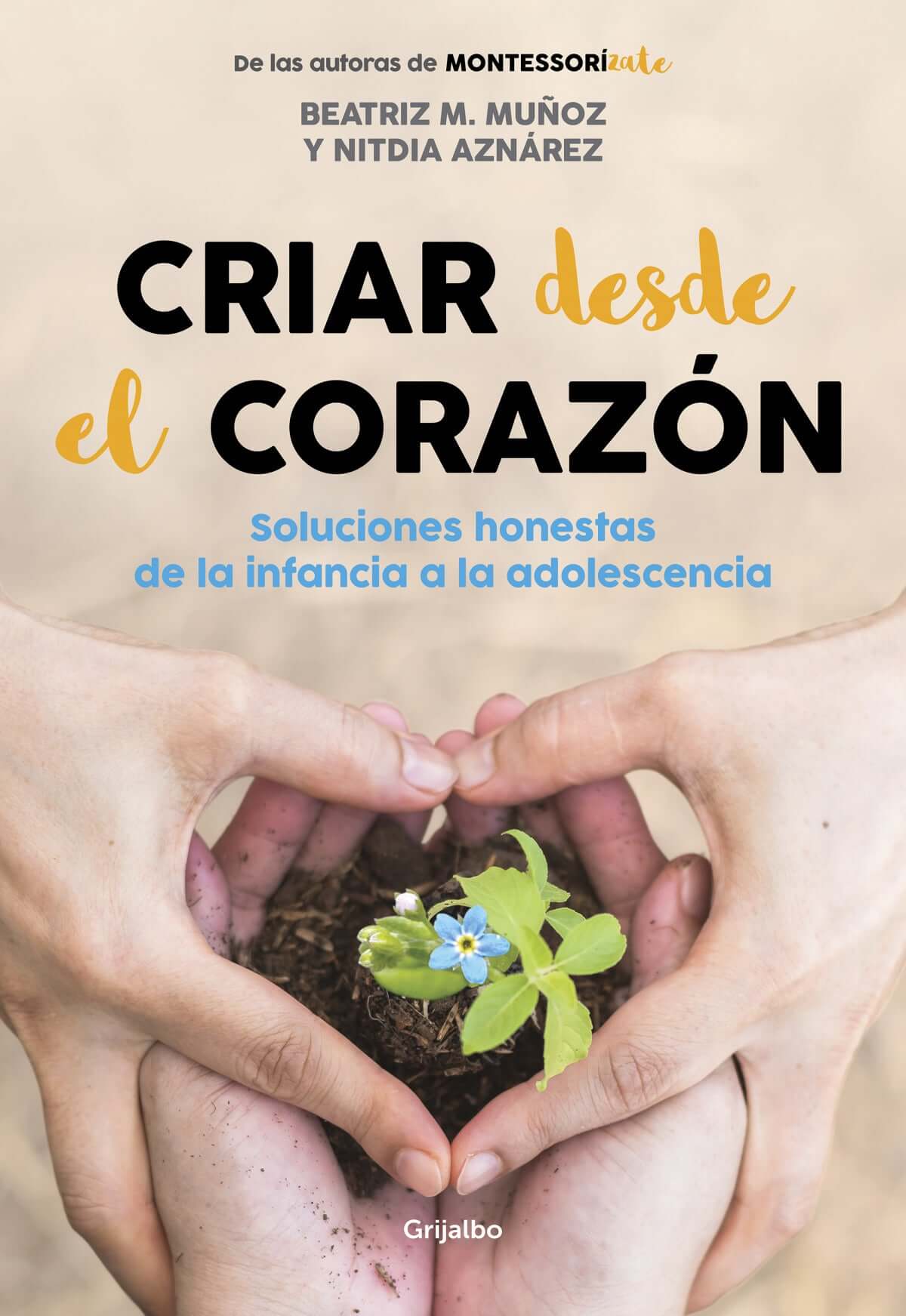 Criar desde el corazón | Muñoz, Beatriz Books