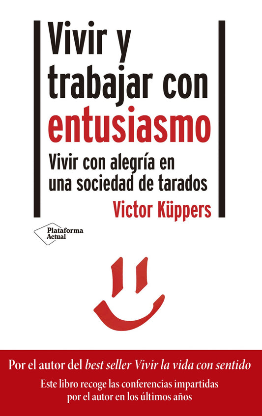 Vivir y trabajar con entusiasmo | Küppers, Victor Books