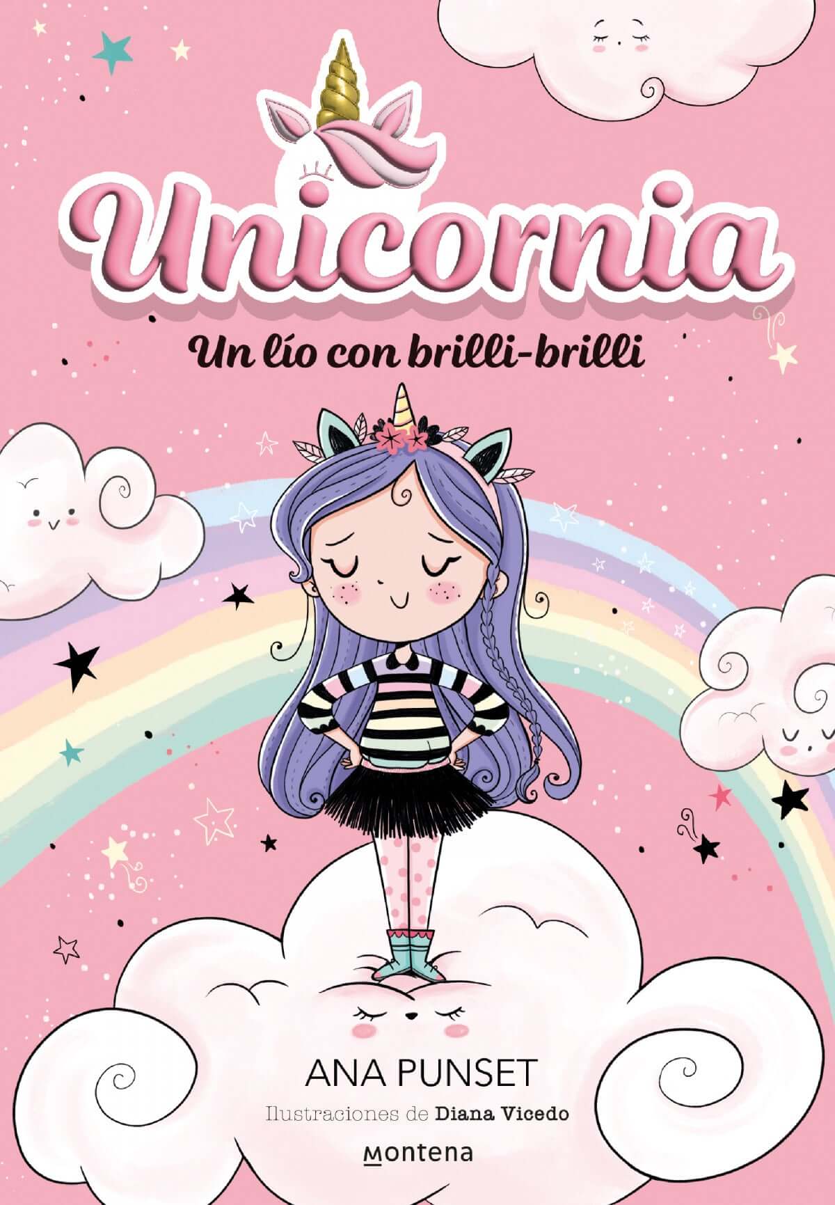 Unicornia 1 - Un lío con brilli-brilli | Ana Punset Books