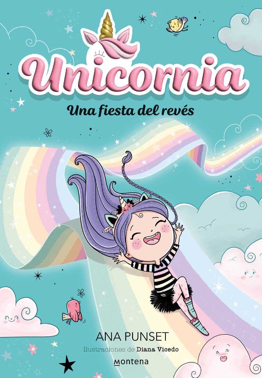 Unicornia 2 - Una fiesta del revés | Ana Punset