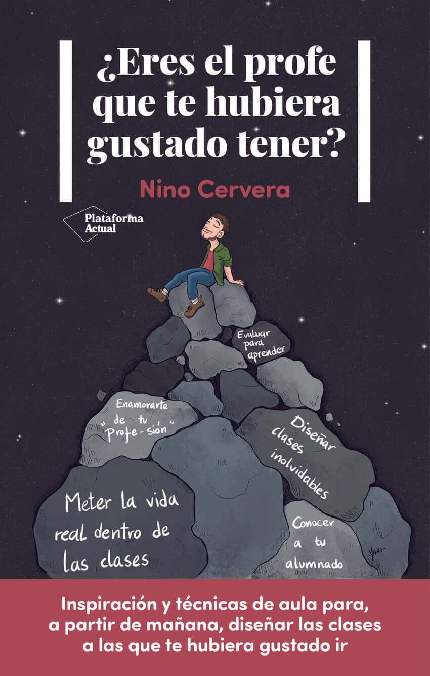 ¿Eres el profe que te hubiera gustado tener? | Cervera, Nino Books