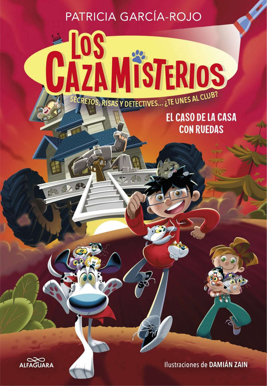 Los cazamisterios 4 - El caso de la casa con ruedas | García Rojo, Patricia Books