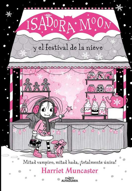 Isadora Moon y el Festival de la Nieve (Grandes historias de Isadora Moon 6) | Harriet Muncaster