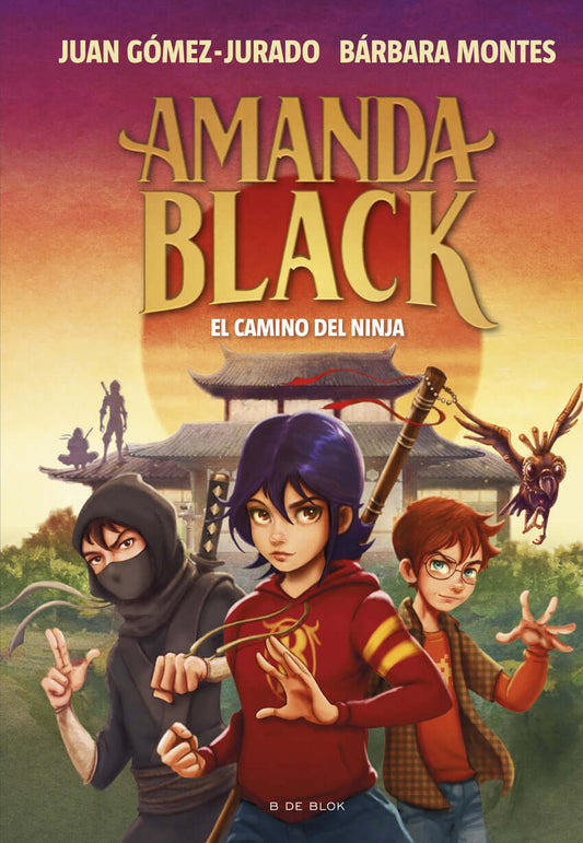 Amanda Black 9 - El camino del ninja | Juan Gómez Jurado