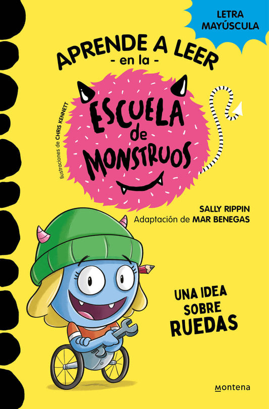 Aprender a leer en la Escuela de Monstruos 12 - Una idea sobre ruedas | Sally Rippin